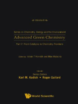 cover image of Advanced Green Chemistry--Part 2